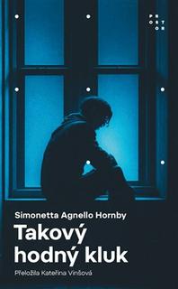 Kniha: Takový hodný kluk - Simonetta Agnello Hornby