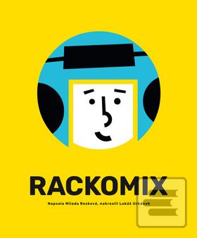 Kniha: Rackomix - 1. vydanie - Milada Rezková, Lukáš Urbánek