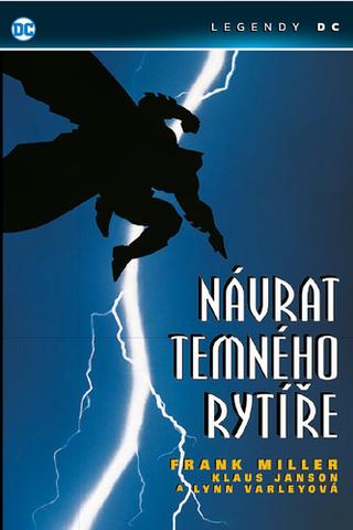 Kniha: Batman Návrat temného rytíře - Legendy DC - 3. vydanie - Frank Miller