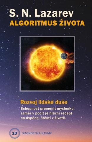Kniha: Diagnostika karmy Algoritmus života - Rozvoj lidské duše - Sergej Nikolajevič Lazarev