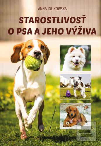 Starostlivosť o psa a je…