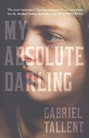Kniha: My Absolute Darling - 1. vydanie - Gabriel Tallent