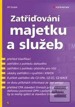 Kniha: Zatřiďování majetku a služeb - 1. vydanie - Jiří Dušek
