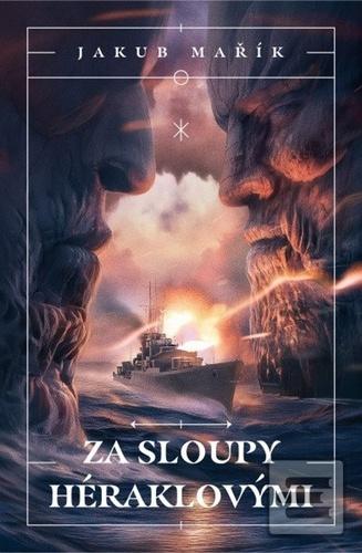 Kniha: Za sloupy Héraklovými - Jakub Mařík