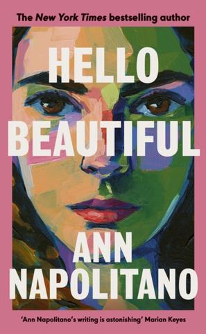 Kniha: Hello Beautiful - 1. vydanie - Ann Napolitano