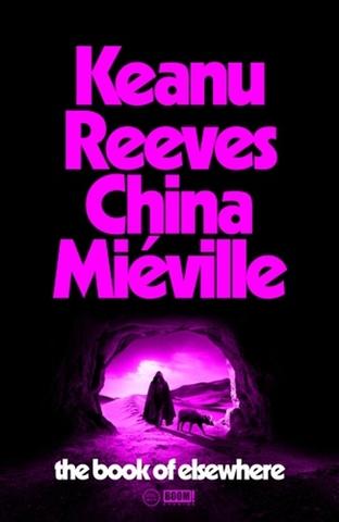 Kniha: The Book of Elsewhere - China Miéville