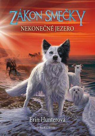 Kniha: Zákon smečky Nekonečné jezero - Erin Hunterová