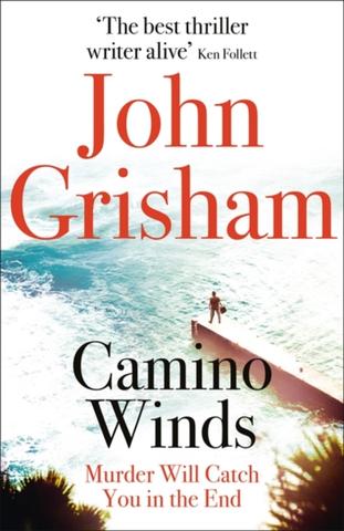 Kniha: Camino Winds - 1. vydanie - John Grisham