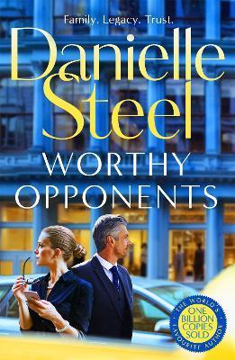 Kniha: Worthy Opponents - 1. vydanie - Danielle Steel