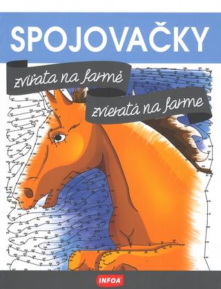 Kniha: Spojovačky Farma - 1. vydanie - kolektiv autorů