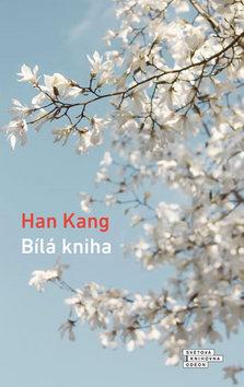 Kniha: Bílá kniha - 1. vydanie - Kang Han