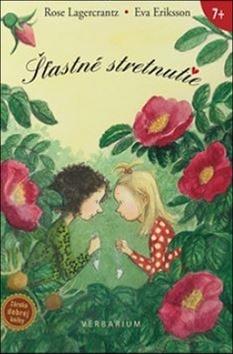 Kniha: Šťastné stretnutie - Príbehy o Tine 5 - Rose Lagercrantz, Eva Eriksson
