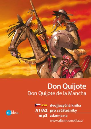 Kniha: Don Quijote A1/A2 - dvojjazyčná kniha pro začátečníky - 1. vydanie - Eliška Jirásková