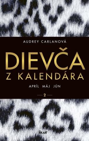 Kniha : Dievča z kalendára 2 - Apríl Máj Jún