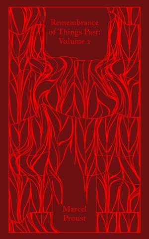 Kniha: Remembrance of Things Past: Volume 2 - Marcel Proust