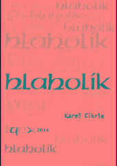 Kniha: Hlaholík 3.vydání - Karol Cikrle