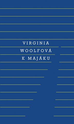 Kniha: K majáku - 4. vydanie - Virginia Woolf