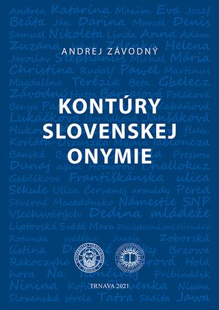 Kniha: Kontúry slovenskej onymie - Andrej Závodný