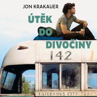 Médium CD: Útěk do divočiny - Jon Krakauer