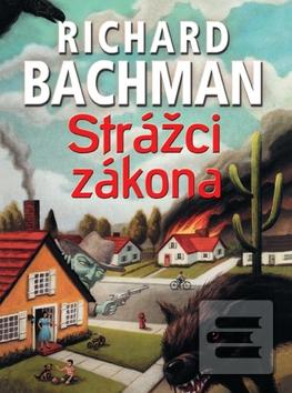 Kniha: Strážci zákona - Richard Bachman