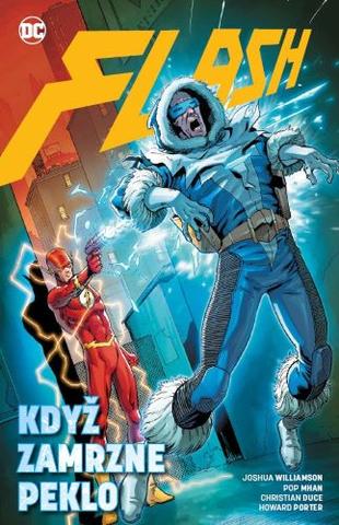 Kniha: Flash: Když zamrzne peklo - Znovuzrození hrdinů DC - 1. vydanie - Joshua Williamson