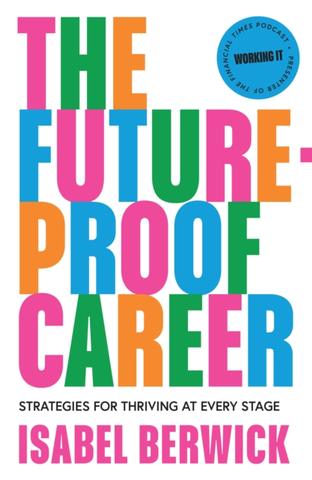 Kniha: The Future-Proof Career - Isabel Berwick