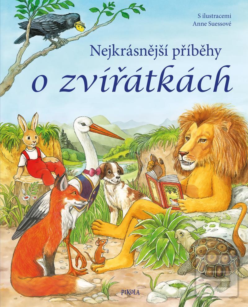 Nejkrásnější příběhy o z… (Karla S. Sommerová; Anne Suessová)