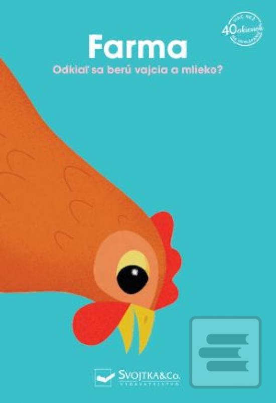 Farma Odkiaľ sa berú vaj… (Anne-Sophie Baumann; Ella Bailey)
