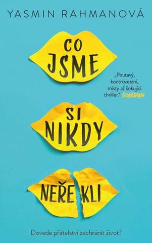 Kniha: Co jsme si nikdy neřekli - 2. vydanie - Yasmin Rahman