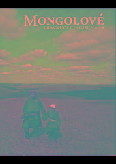 Kniha: Mongolové - pravnuci Čingischána - Ivana Grollová