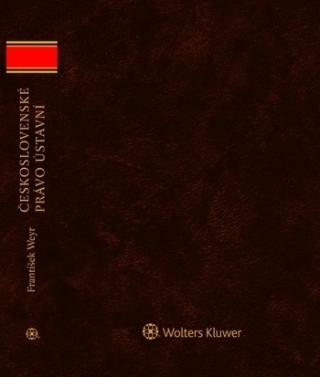 Kniha: Československé právo ústavní. Ústavní vývoj československý v roce 1938 - 1. vydanie - František Weyr