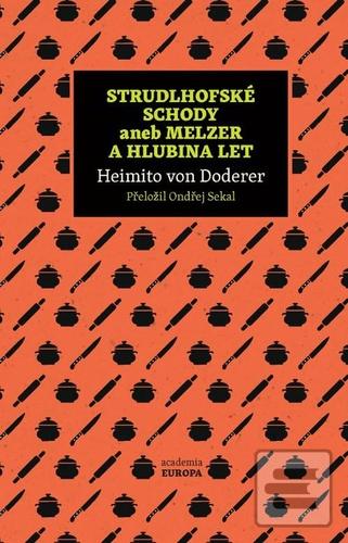 Strudlhofské schody aneb… (Heimito von Doderer)