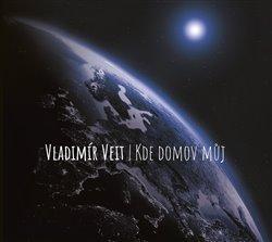 CD : Kde domov můj - CD - 1. vydanie