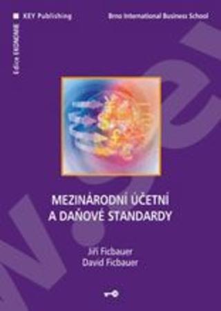 Kniha: Mezinárodní účetní a daňové standardy - kolektív autorů