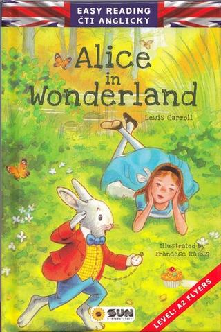 Kniha: Alice in Wonderland - 1. vydanie - Lewis Carroll