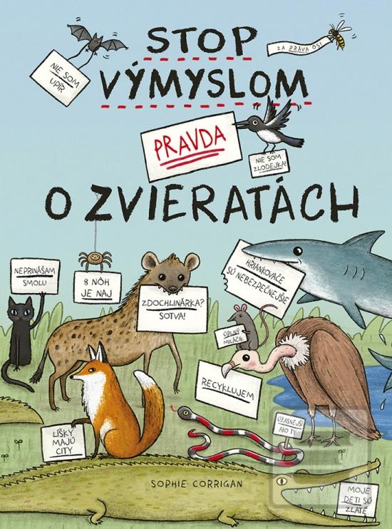 Stop výmyslom! Pravda o… (Sophie Corrigan)