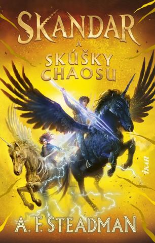 Kniha: Skandar 3: Skandar a skúšky chaosu - 1. vydanie - A.F. Steadman