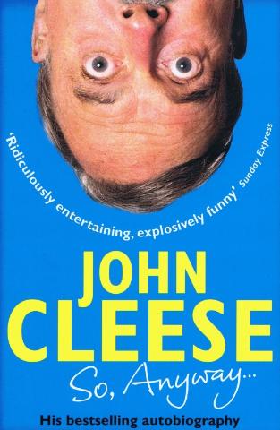 Kniha: So, Anyway... : The Autobiography - 1. vydanie - John Cleese