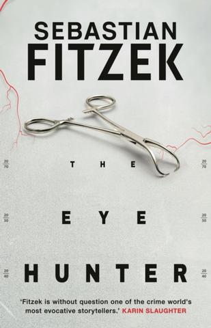 Kniha: The Eye Hunter - Sebastian Fitzek