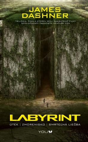 Kniha: Labyrint - trilógia - James Dashner