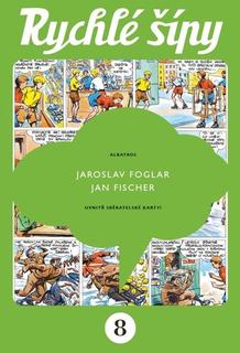 Kniha: Rychlé šípy - sběratelské vydání - Jaroslav Foglar