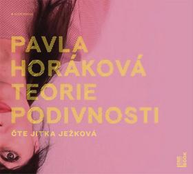 Médium CD: Teorie podivnosti - 1. vydanie - Pavla Horáková