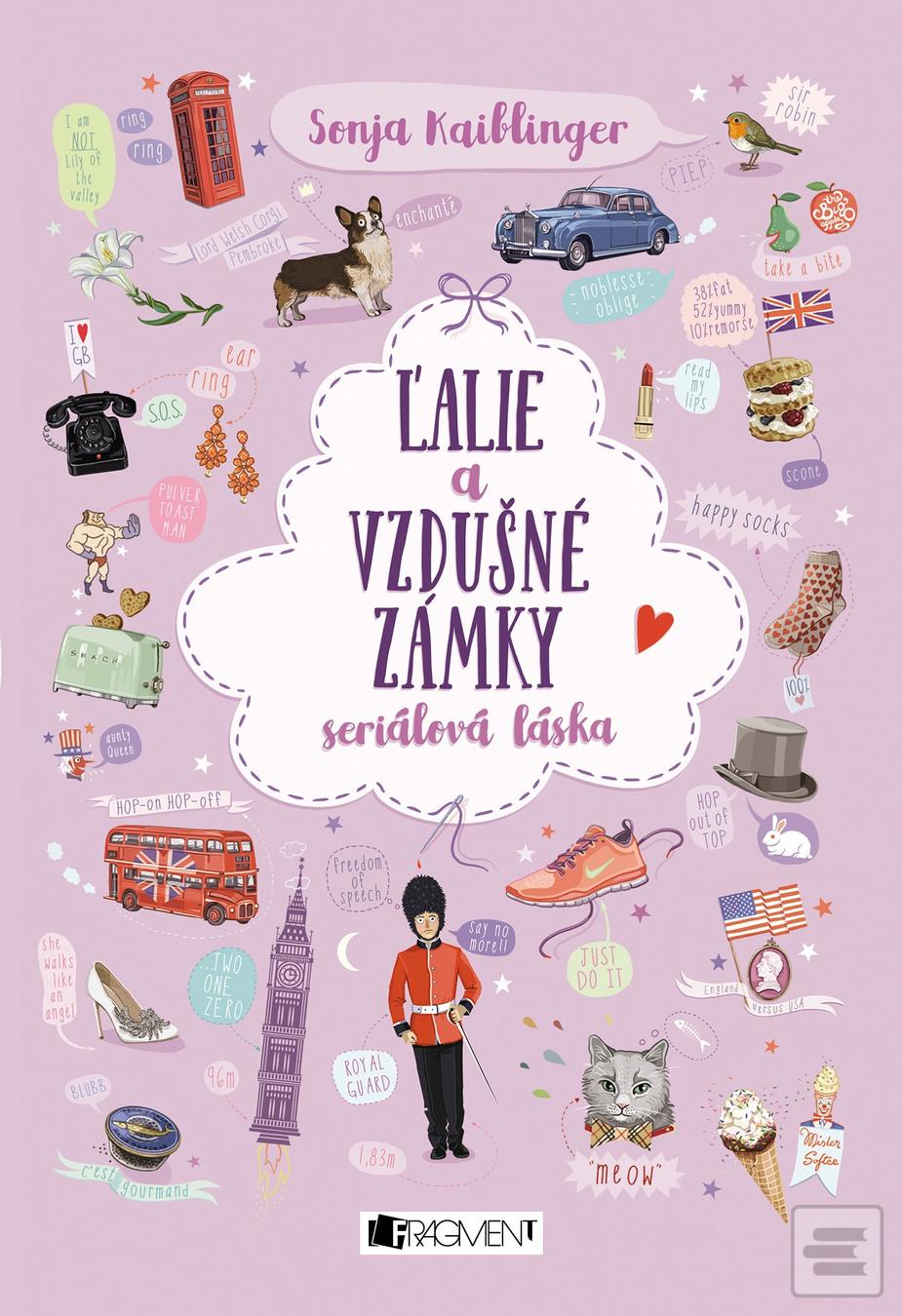 Kniha: Ľalie a vzdušné zámky - Seriálová láska 2 - 1. vydanie - Sonja Kaiblingerová