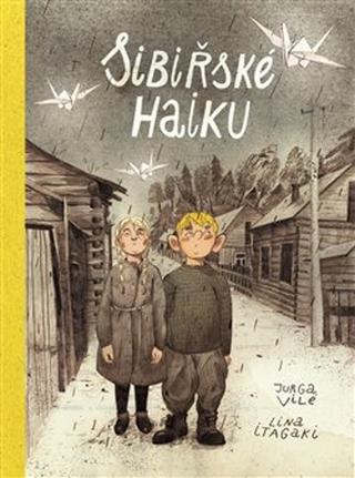 Kniha: Sibiřské haiku - Jurga Vile