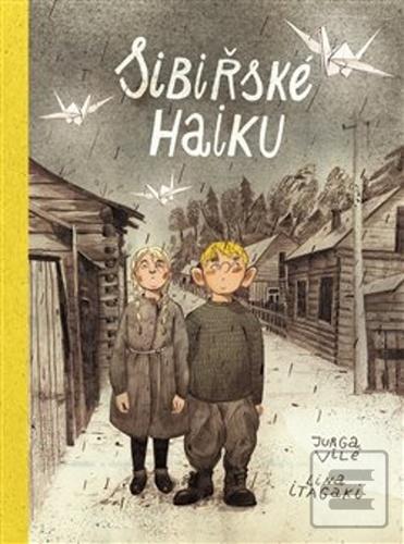 Kniha: Sibiřské haiku - Jurga Vile