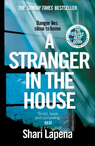 Kniha: A Stranger in the House - 1. vydanie - Shari Lapena
