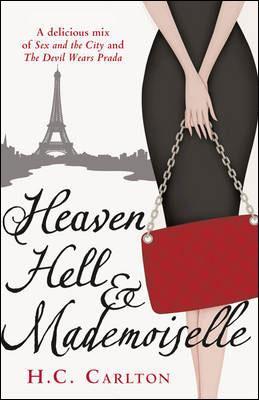 Kniha: Heaven Hell and Mademoiselle - H. C.  Carlton