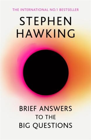 Kniha: Brief Answers to the Big Questions - Stephen Hawking