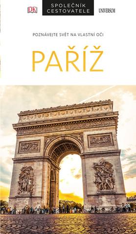 Kniha: Paříž Společník cestovatele - Poznávejte svět na vlastní oči - 8. vydanie - Alan Tillier