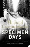 Kniha: Specimen Days - Michael Cunningham